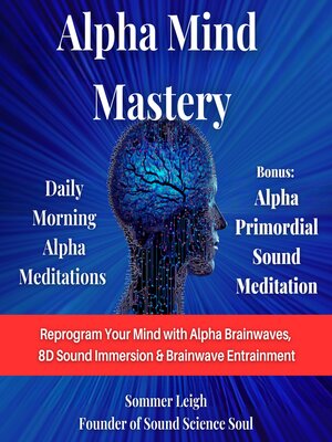 cover image of Alpha Mind Mastery